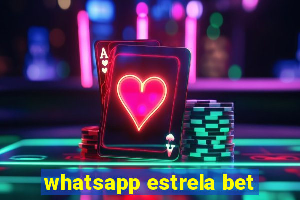 whatsapp estrela bet